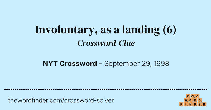 Involuntary, as a landing crossword clue image