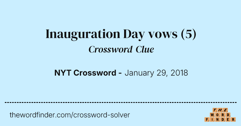 Inauguration Day vows crossword clue image