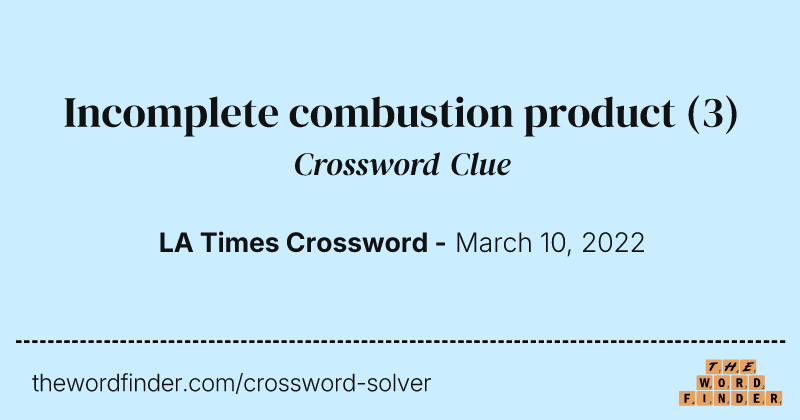 Incomplete combustion product crossword clue image