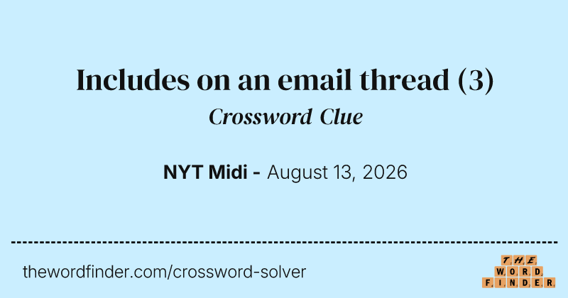 Includes on an email thread crossword clue image