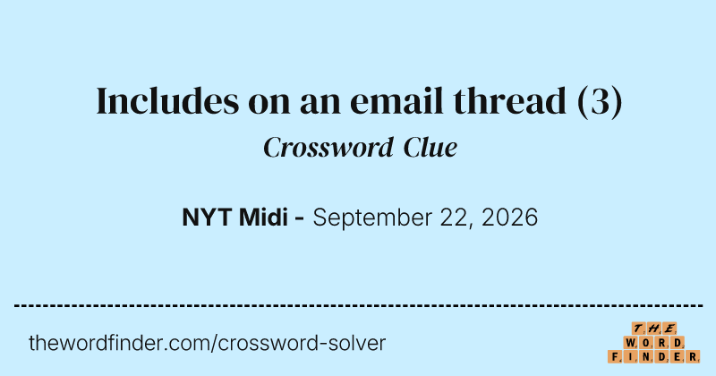 Includes on an email thread crossword clue image