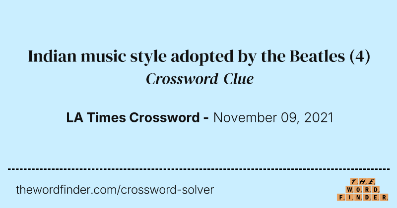 Indian music style adopted by the Beatles crossword clue image