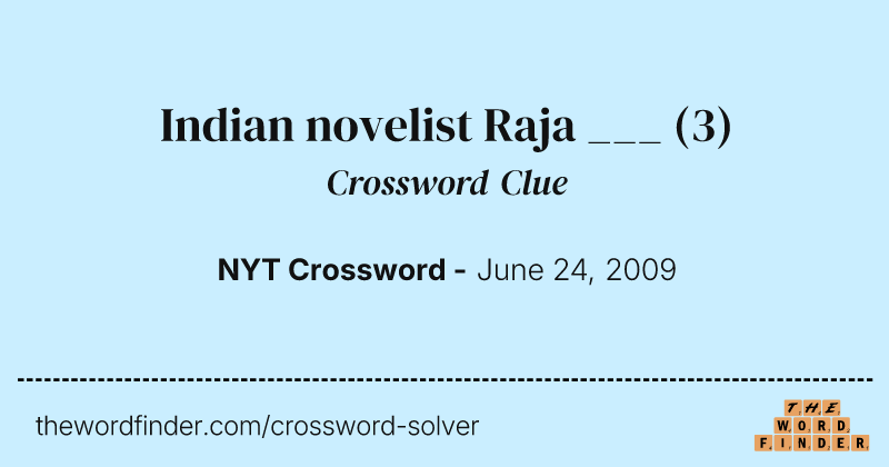 Indian novelist Raja ___ crossword clue image