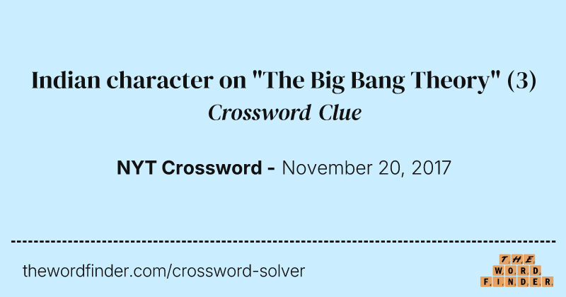 Indian character on "The Big Bang Theory" crossword clue image