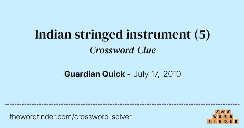 Indian stringed instrument crossword clue image