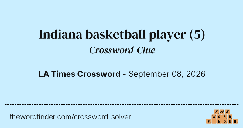 Indiana basketball player crossword clue image