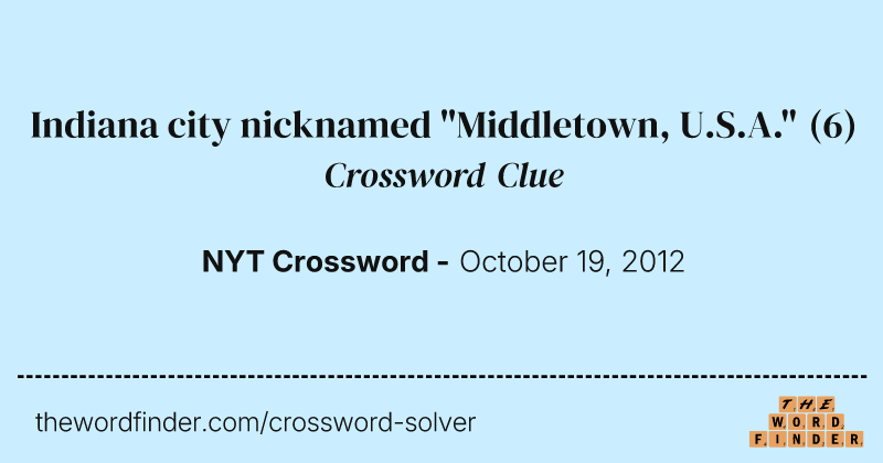 Indiana city nicknamed "Middletown, U.S.A." crossword clue image