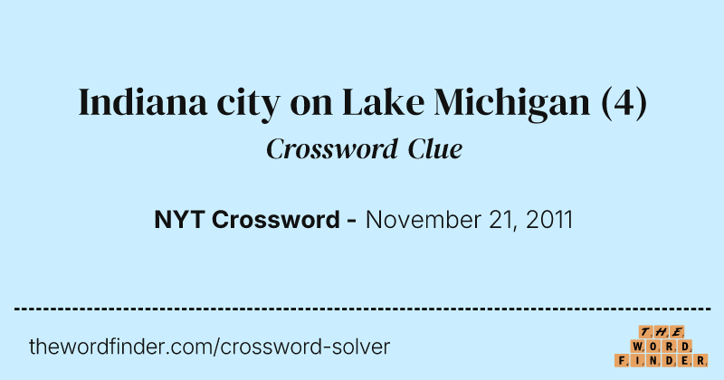 Indiana city on Lake Michigan crossword clue image