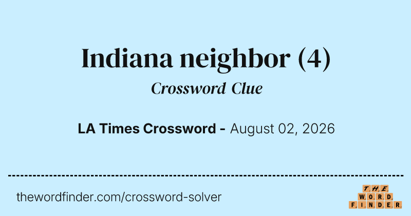 Indiana neighbor crossword clue image