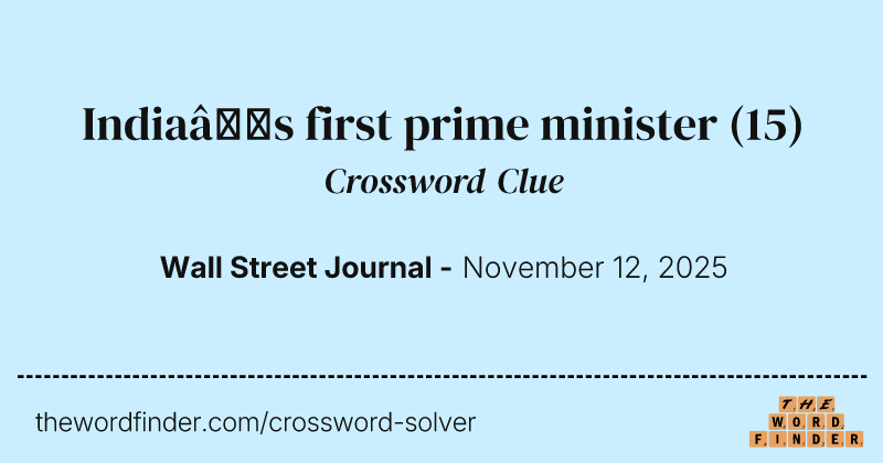 India’s first prime minister crossword clue image