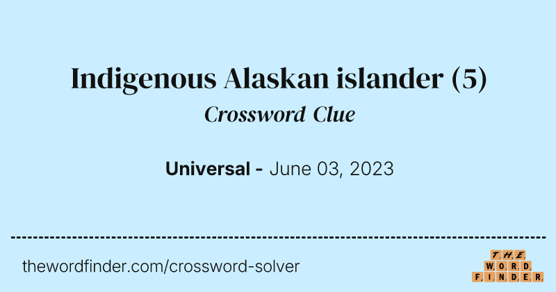 Indigenous Alaskan islander crossword clue image