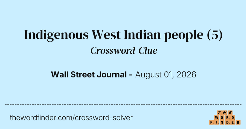 Indigenous West Indian people crossword clue image
