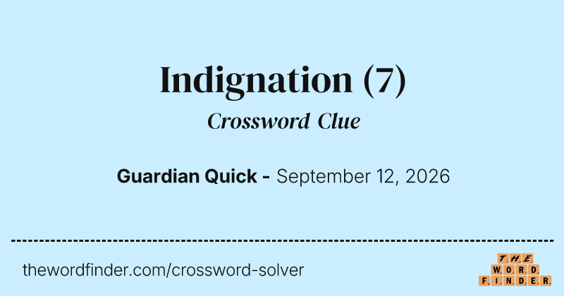 Indignation crossword clue image