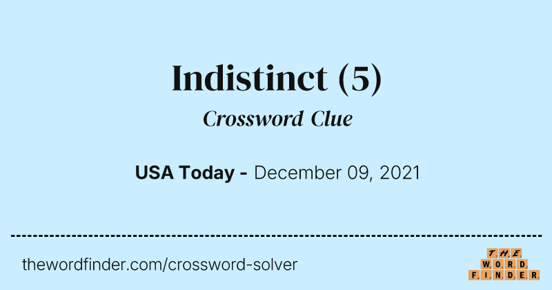 Indistinct crossword clue image