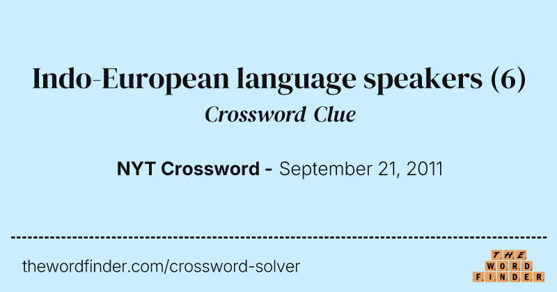 Indo-European language speakers crossword clue image