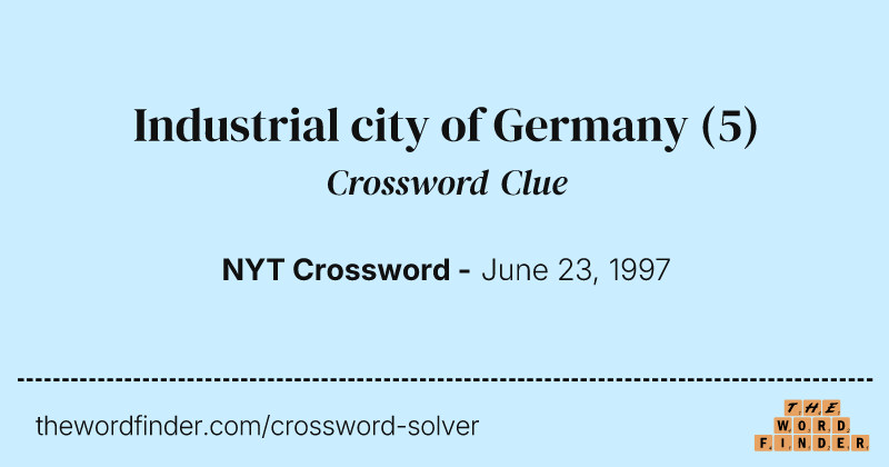 Industrial city of Germany crossword clue image