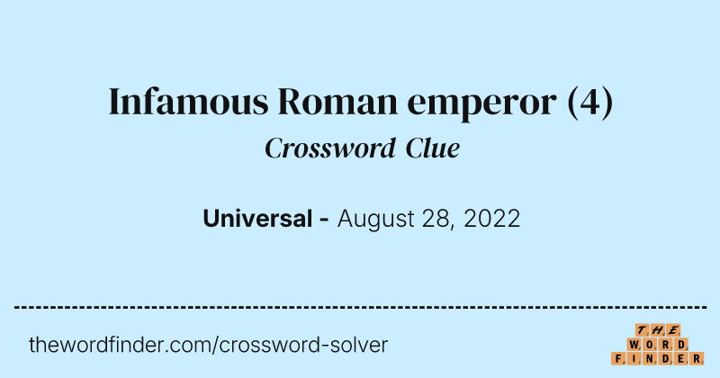 Infamous Roman emperor crossword clue image
