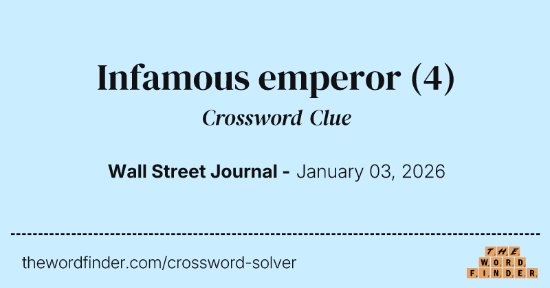 Infamous emperor crossword clue image
