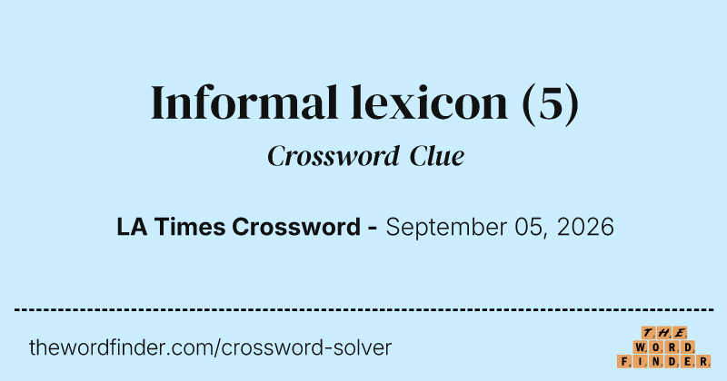Informal lexicon crossword clue image