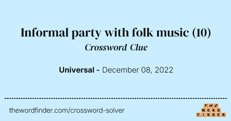 Informal party with folk music crossword clue image