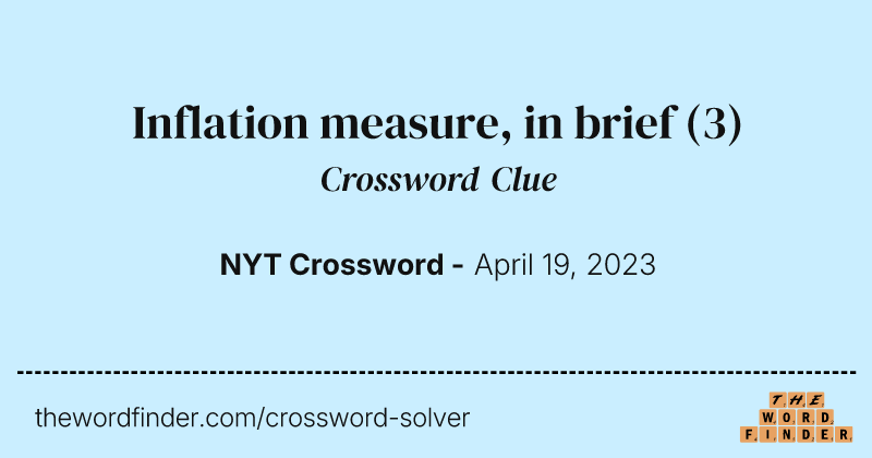 Inflation measure, in brief crossword clue image