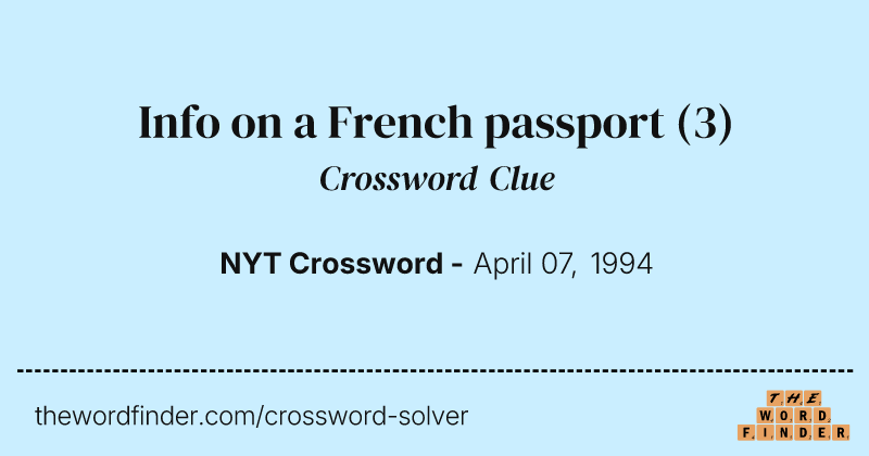 Info on a French passport crossword clue image