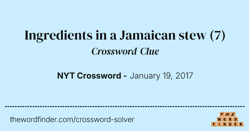 Ingredients in a Jamaican stew crossword clue image