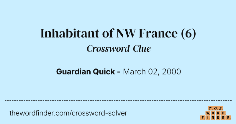 Inhabitant of NW France crossword clue image
