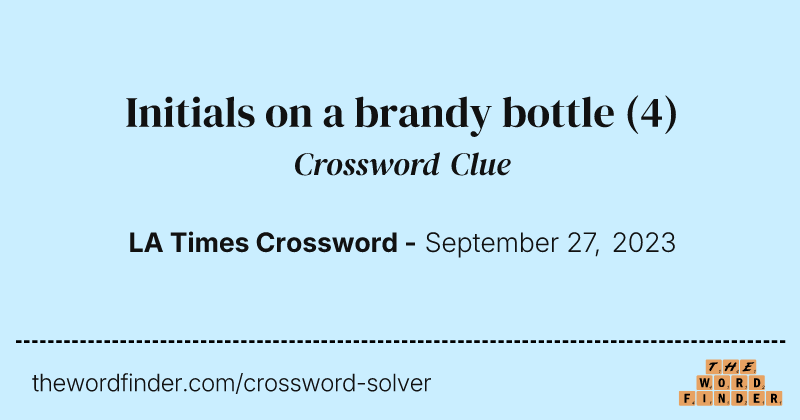 Initials on a brandy bottle crossword clue image