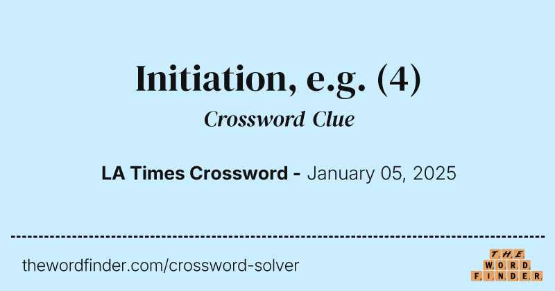 Initiation, e.g. crossword clue image