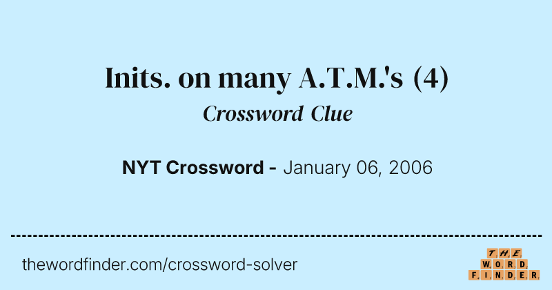 Inits. on many A.T.M.'s crossword clue image