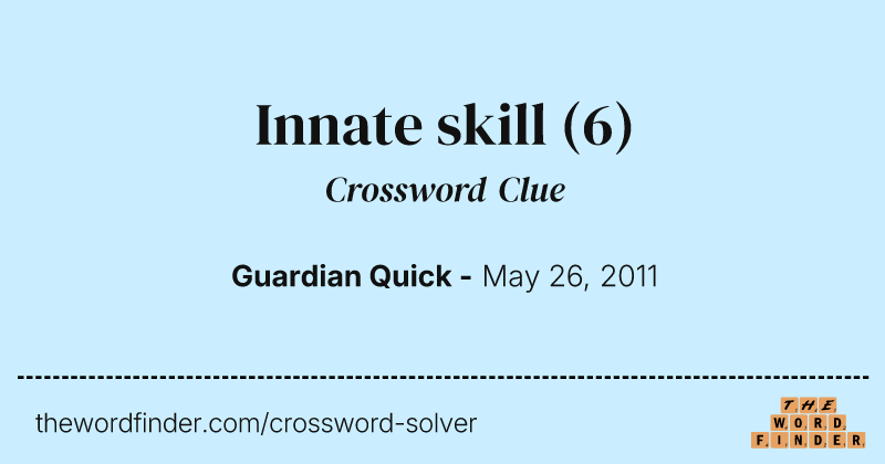 Innate skill crossword clue image