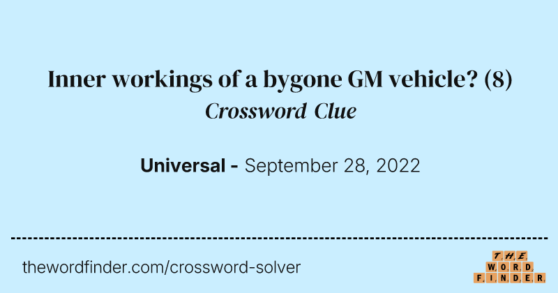 Inner workings of a bygone GM vehicle? crossword clue image