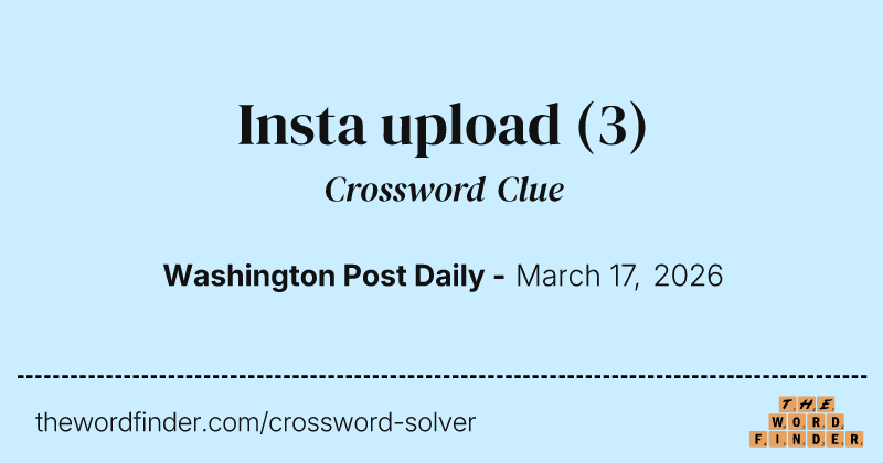 Insta upload crossword clue image