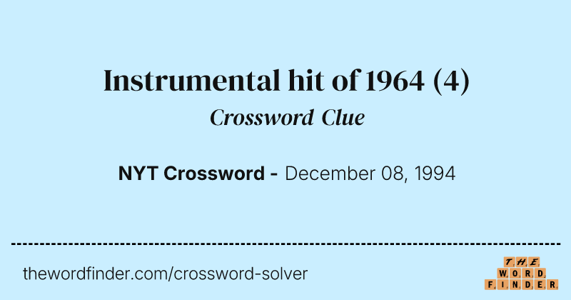 Instrumental hit of 1964 crossword clue image