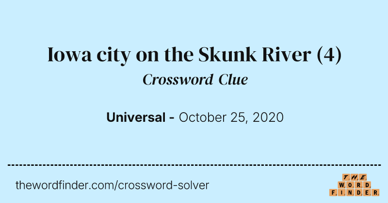 Iowa city on the Skunk River crossword clue image