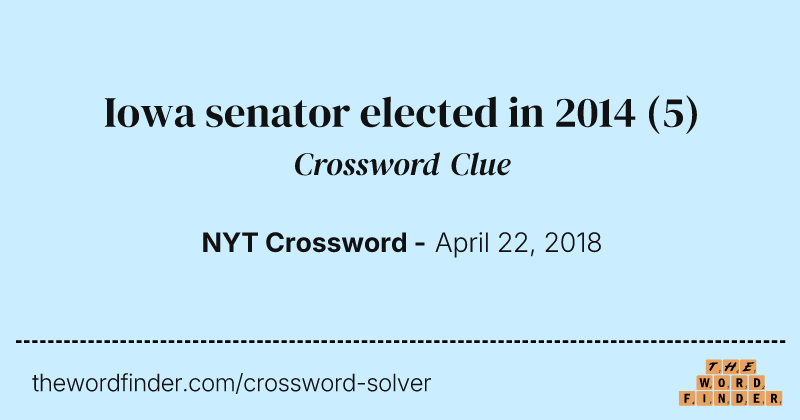 Iowa senator elected in 2014 crossword clue image