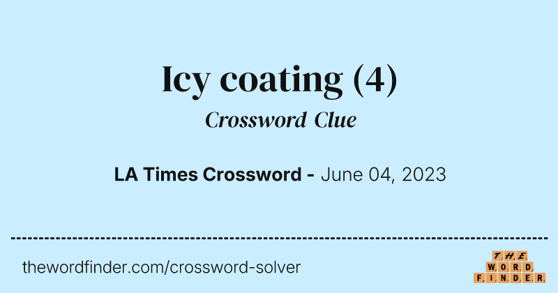 Icy coating crossword clue image