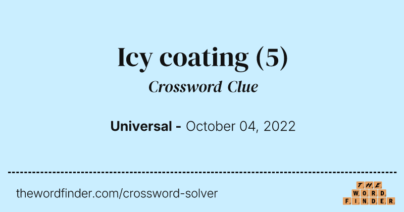 Icy coating crossword clue image