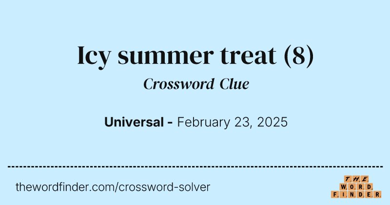 Icy summer treat crossword clue image
