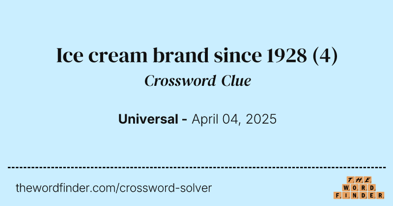 Ice cream brand since 1928 crossword clue image