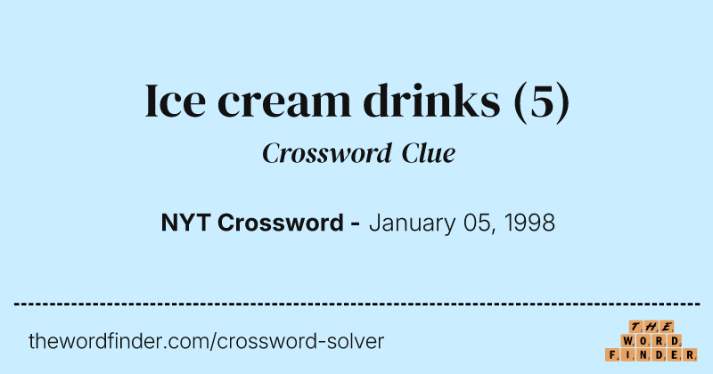 Ice cream drinks crossword clue image
