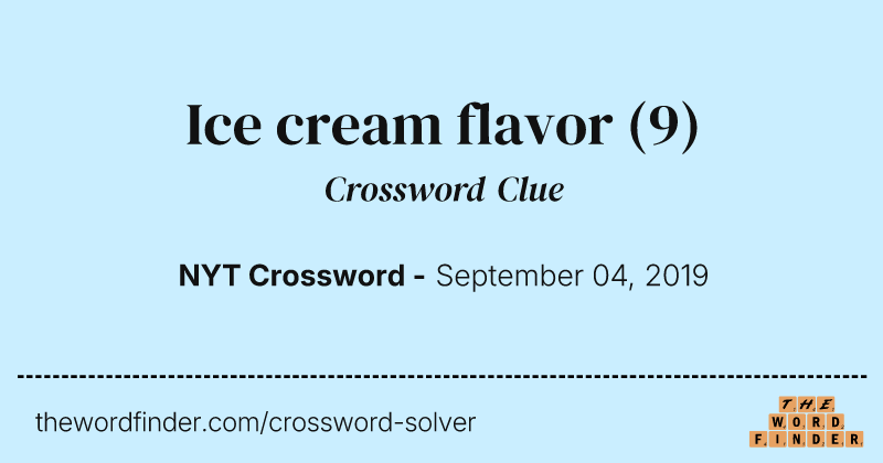 Ice cream flavor crossword clue image