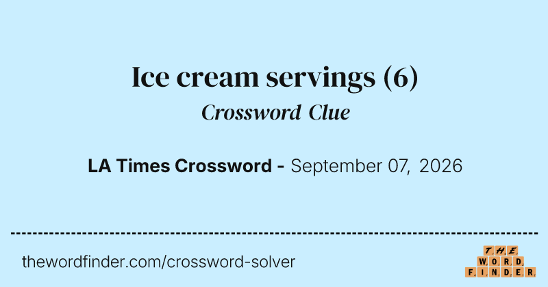 Ice cream servings crossword clue image