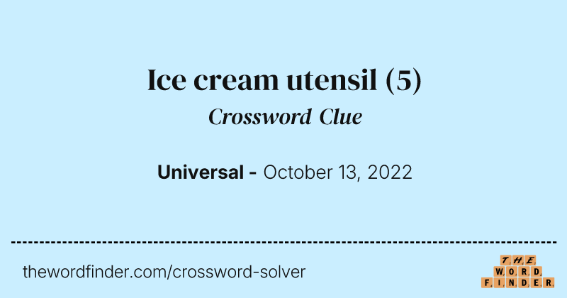Ice cream utensil crossword clue image