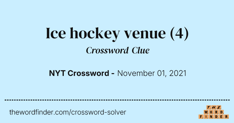 Ice hockey venue crossword clue image