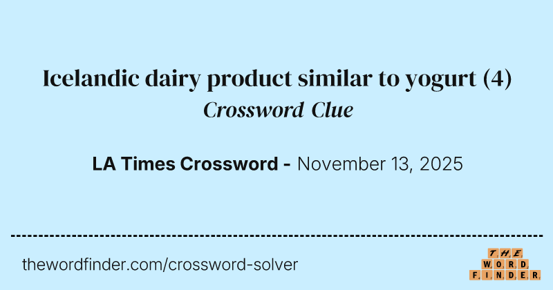 Icelandic dairy product similar to yogurt crossword clue image