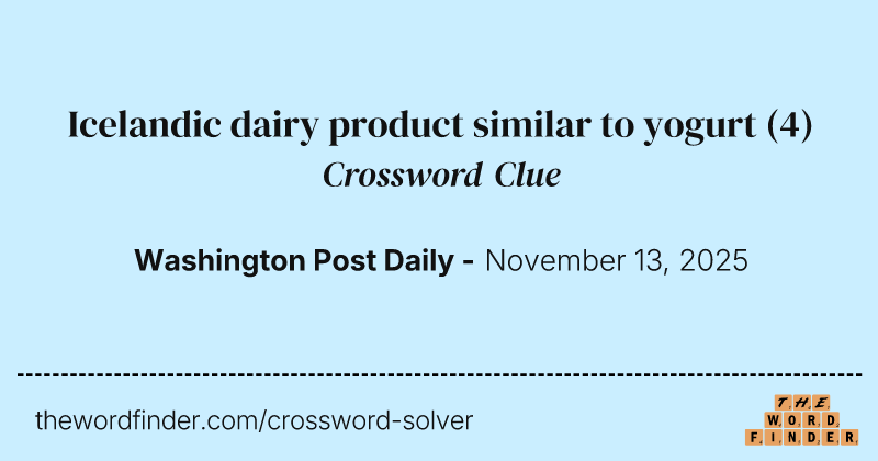 Icelandic dairy product similar to yogurt crossword clue image