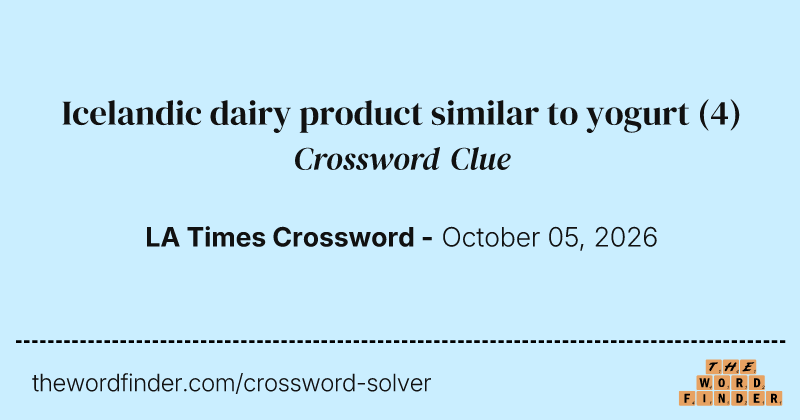 Icelandic dairy product similar to yogurt crossword clue image