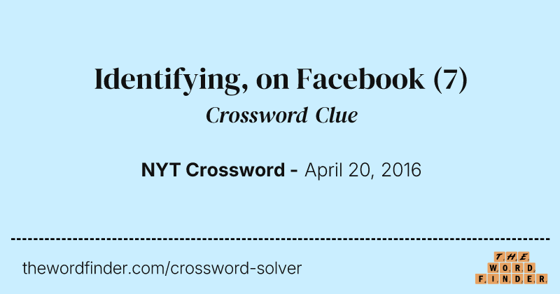 Identifying, on Facebook crossword clue image